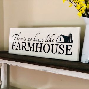 No House Like Farmhouse Wood Sign